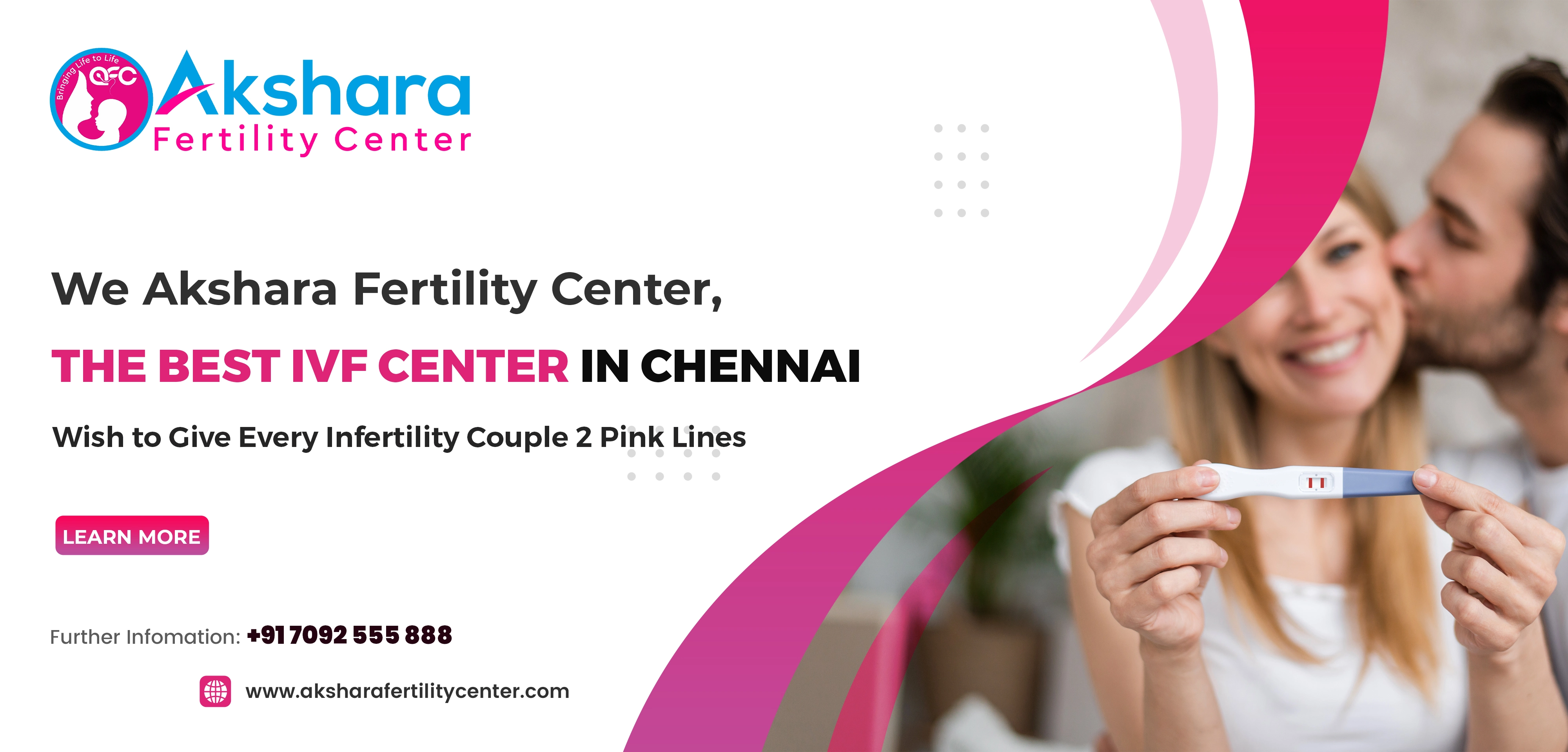 We Akshara Fertility Center, the Best IVF Center in Chennai, Wish to Give Every Infertility Couple 2 Pink Lines